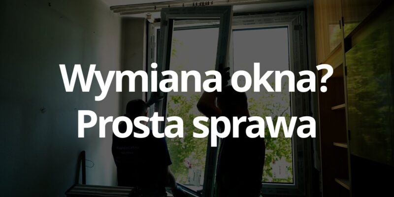 Forum Branżowe Wymiana okna Prosta sprawa portal branży stolarki