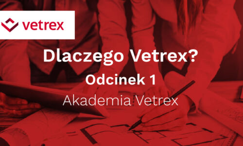 Vetrex z cyklem filmów informacyjno-poradnikowych