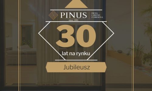 Stolarstwo tradycyjne – firma Pinus kończy 30 lat!