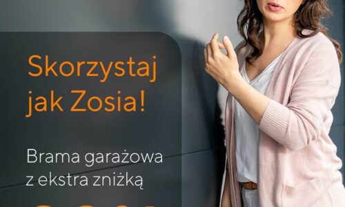 KRISPOL: Skorzystaj jak Zosia! Zamów bramę garażową ze zniżką 20%