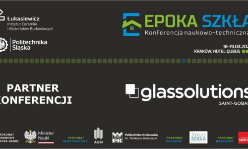 GLASSOLUTIONS: Forum 100 i konferencja „Epoka szkła”