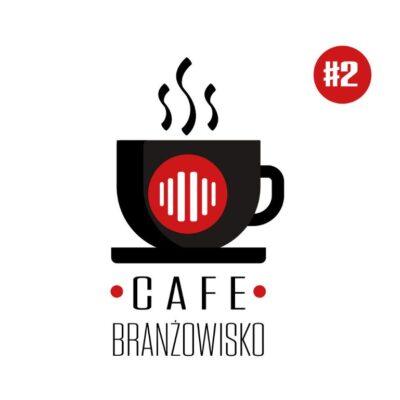 „Cafe Branżowisko” #2 – „Czyste Powietrze”, rynek magazynowy i szanse w Ukrainie