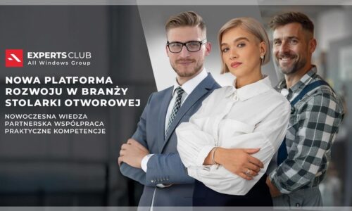 Klub ekspertów ALL WINDOWS GROUP. Nowa platforma rozwoju