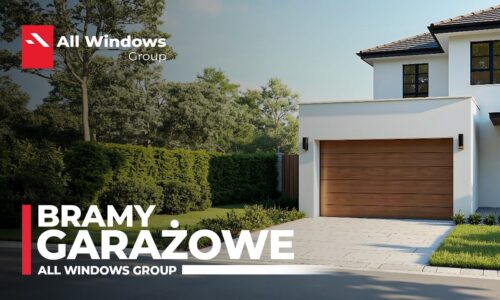 Bramy garażowe All WINDOWS GROUP w nowej odsłonie