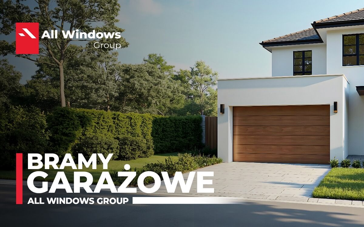 Bramy garażowe All Windows Group