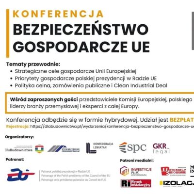 Producenci rozczarowani nowym prawem. Relacja z konferencji „Bezpieczeństwo gospodarcze UE”