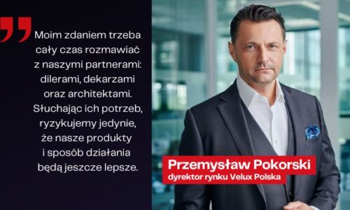 Przemysław Pokorski, Velux: „W biznesie ważna jest pokora”