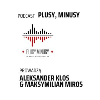 Plusy, minusy #40 – liderzy rynku stolarki 2025