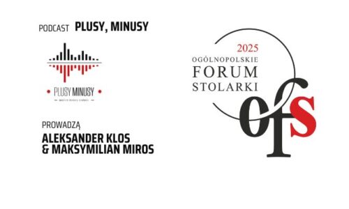 Plusy, minusy #40 – liderzy rynku stolarki 2025