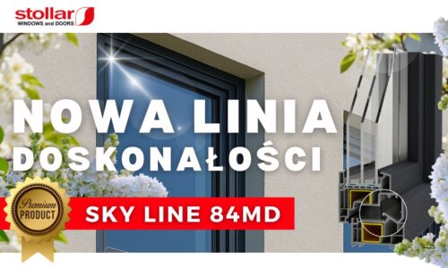 STOLLAR: Nowa linia okien PVC SKY LINE 84MD