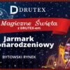 DRUTEX: Zaprasza na Magiczne Święta