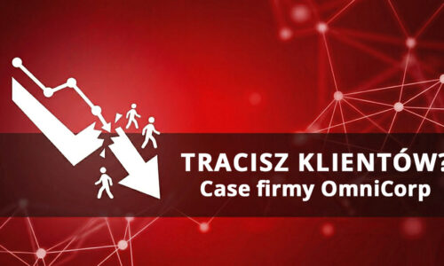 OMNI EUROPE: Przez te błędy możesz tracić klientów.
