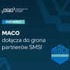 MACO Polska dołącza do Stowarzyszenia Monterów Stolarki