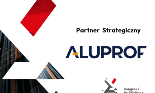 Aluprof: Partnerem strategicznym Kongresu Architektury Polskiej 2026