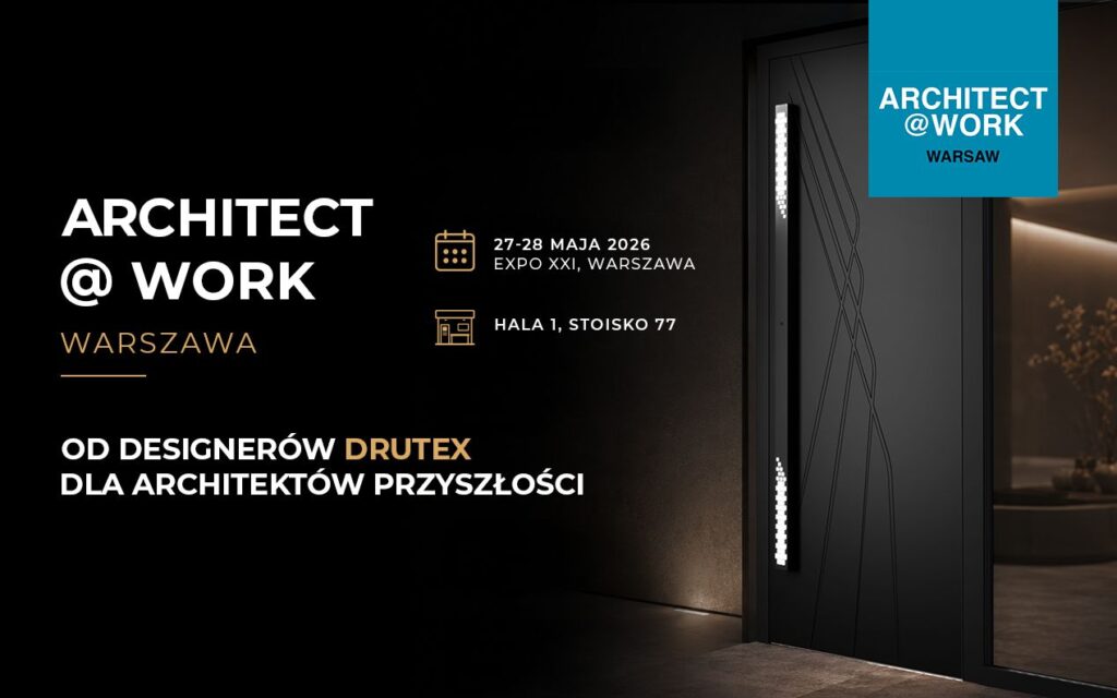 Drutex Architect@work