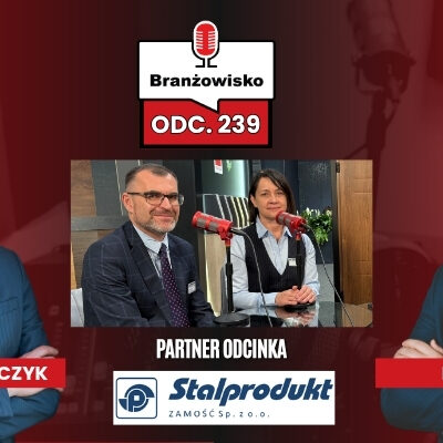 Branżowisko #239 – Stalprodukt-Zamość na targach WinDoGlass Innovation